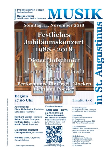 Festliches Jubilumskonzert 1988-2018 am Sonntag, 11. November 2018, in St. Augustinus in St. Augustinus, Gttinger Chaussee 145, 30459 Hannover